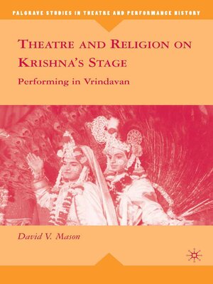 cover image of Theatre and Religion on Krishna's Stage